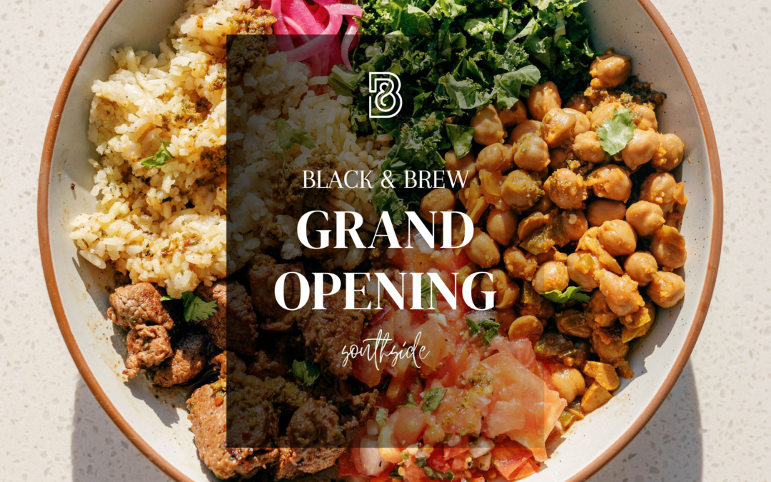 Grand Opening – Southside